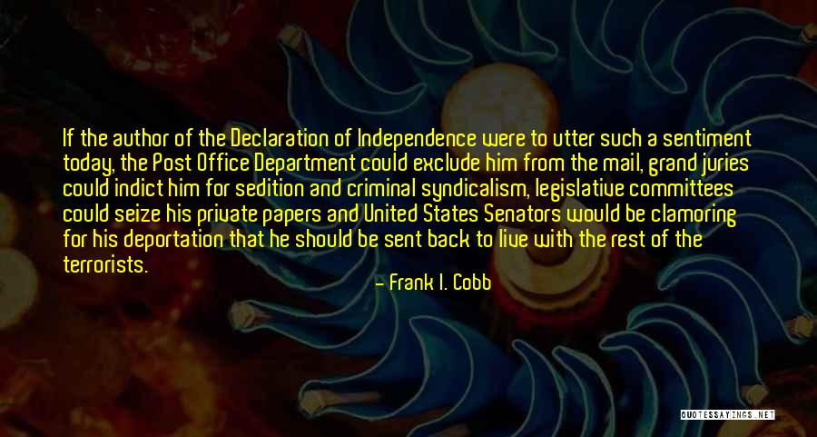 Should Of Would Of Could Of Quotes By Frank I. Cobb Should Of Would Of Could Of Quotes By Frank I. Cobb
