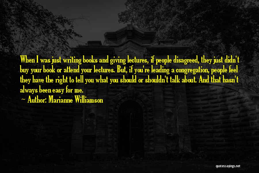 Should Or Shouldn't Quotes By Marianne Williamson