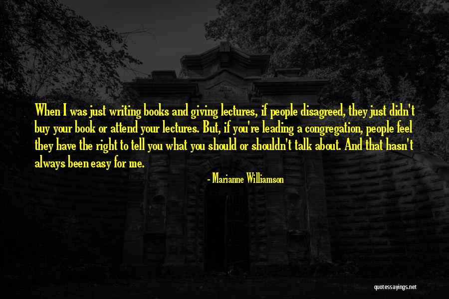 Should Or Shouldn't Quotes By Marianne Williamson