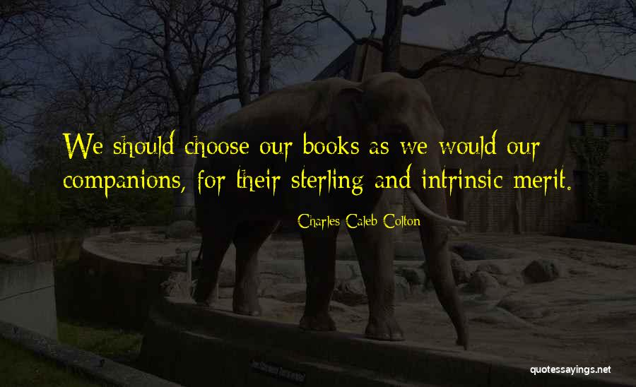 Should Quotes By Charles Caleb Colton