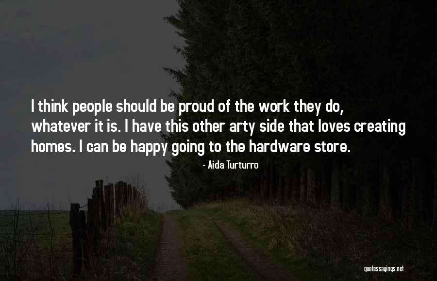 Should Store Quotes By Aida Turturro Should Store Quotes By Aida Turturro