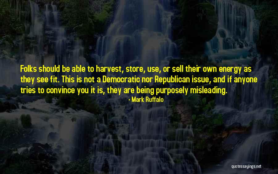 Should Store Quotes By Mark Ruffalo Should Store Quotes By Mark Ruffalo