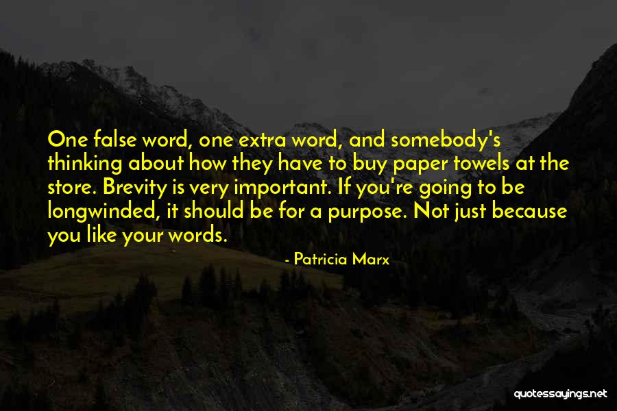 Should Store Quotes By Patricia Marx Should Store Quotes By Patricia Marx