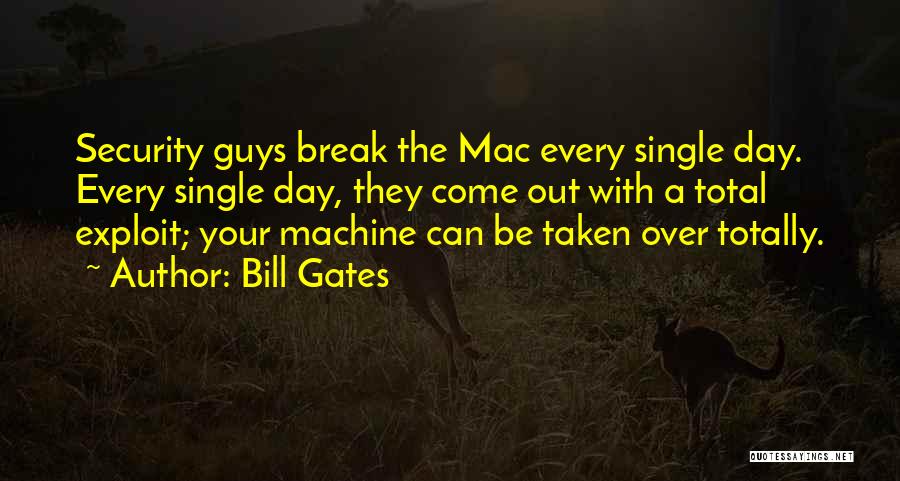 Should We Break Up Quotes By Bill Gates