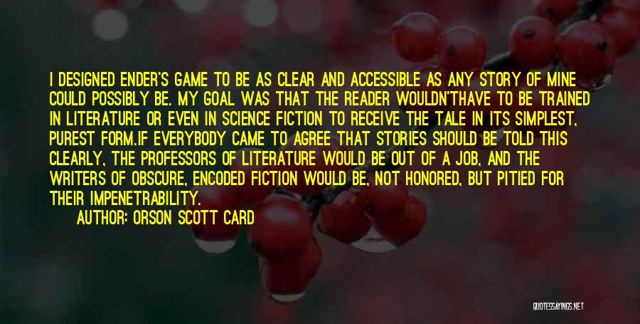 Should Would Could Quotes By Orson Scott Card