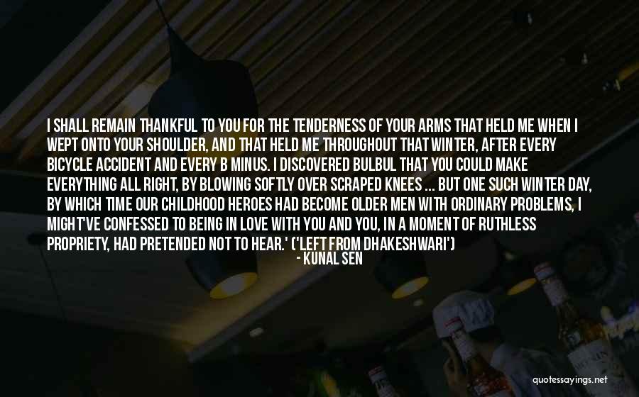 Shoulder Day Quotes By Kunal Sen Shoulder Day Quotes By Kunal Sen