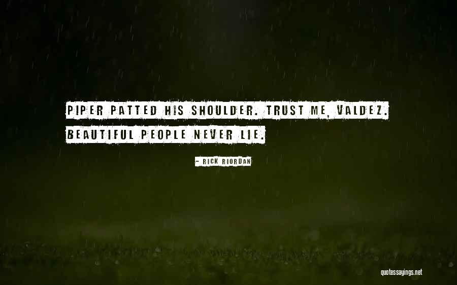 Shoulder Quotes By Rick Riordan