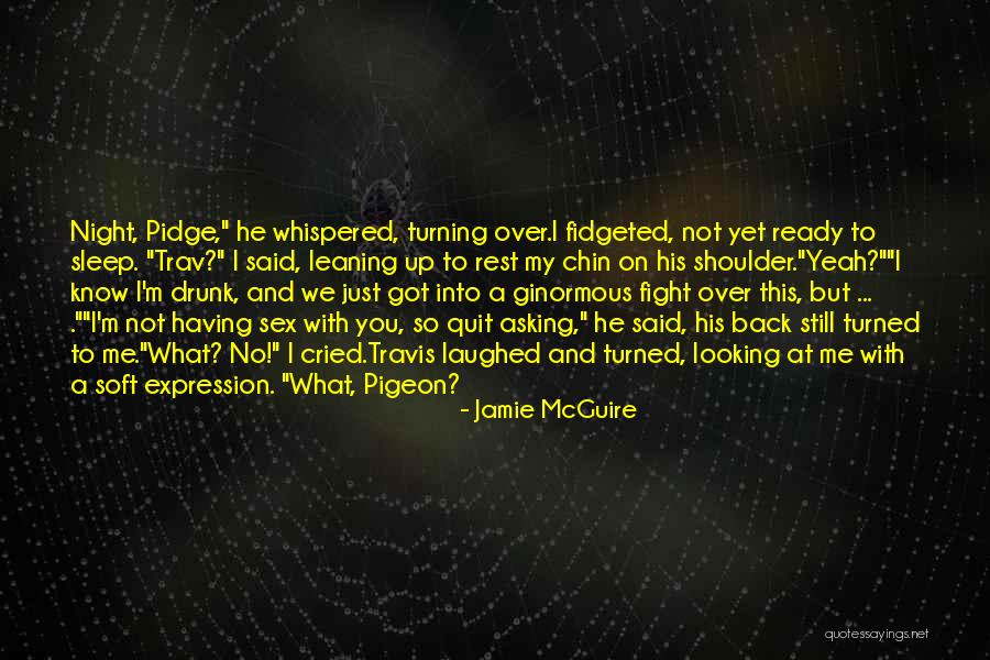 Shoulder To Rest On Quotes By Jamie McGuire Shoulder To Rest On Quotes By Jamie McGuire