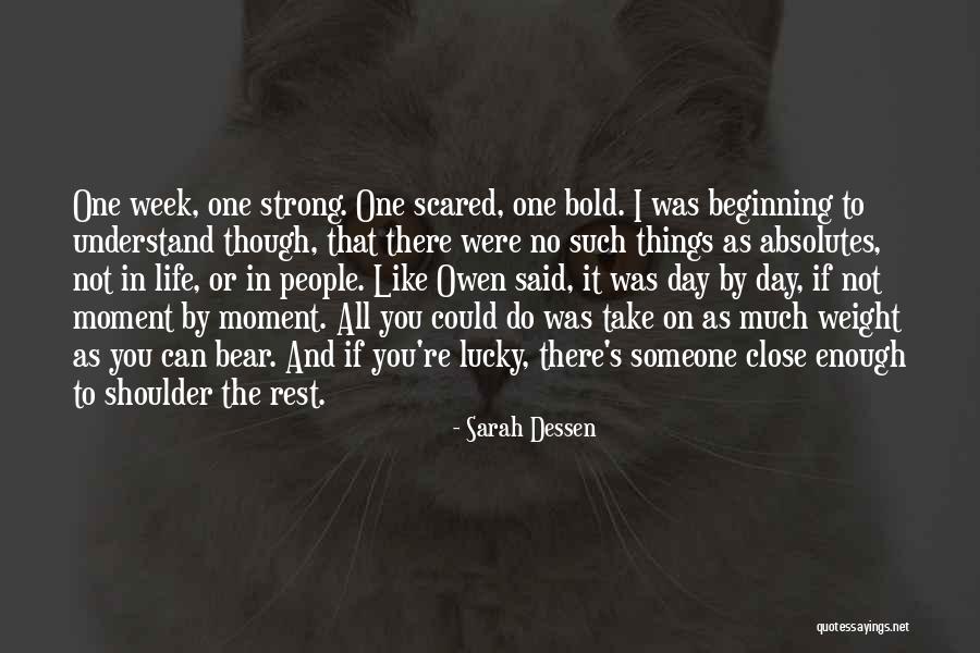 Shoulder To Rest On Quotes By Sarah Dessen Shoulder To Rest On Quotes By Sarah Dessen