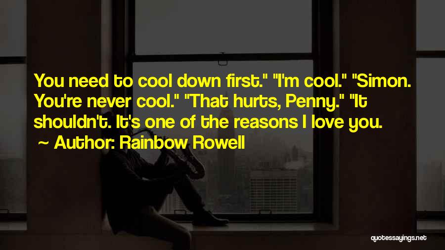Shouldn't Love You Quotes By Rainbow Rowell