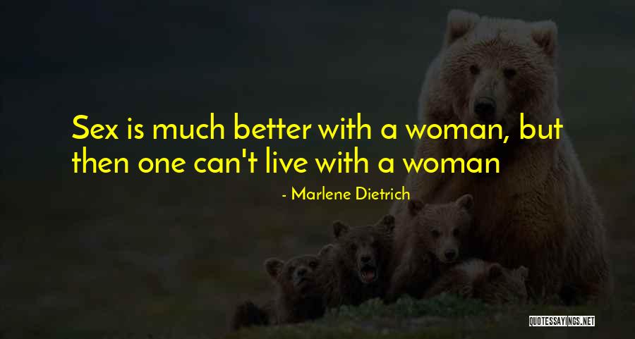 Shouldnve Quotes By Marlene Dietrich Shouldnve Quotes By Marlene Dietrich