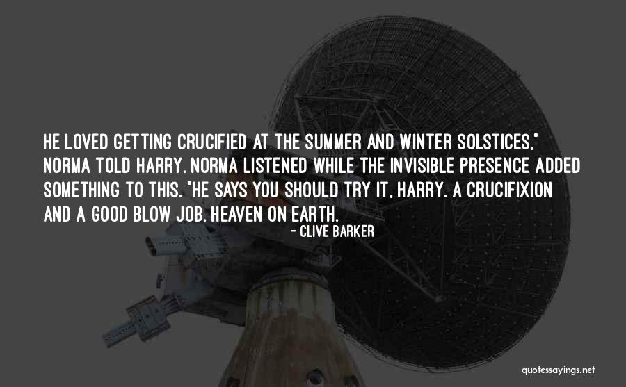 Should've Listened Quotes By Clive Barker Should've Listened Quotes By Clive Barker