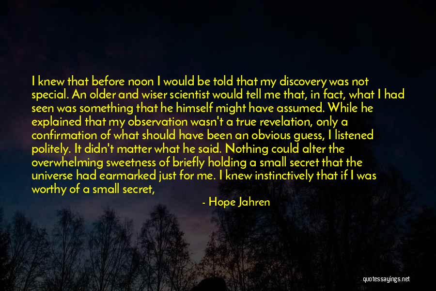 Should've Listened Quotes By Hope Jahren Should've Listened Quotes By Hope Jahren