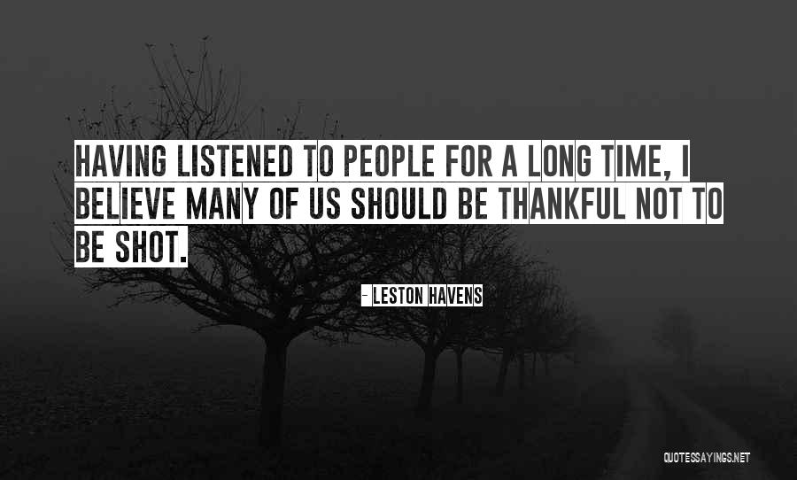Should've Listened Quotes By Leston Havens Should've Listened Quotes By Leston Havens