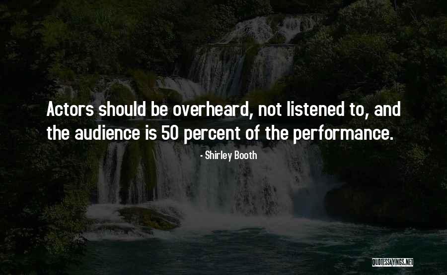 Should've Listened Quotes By Shirley Booth Should've Listened Quotes By Shirley Booth