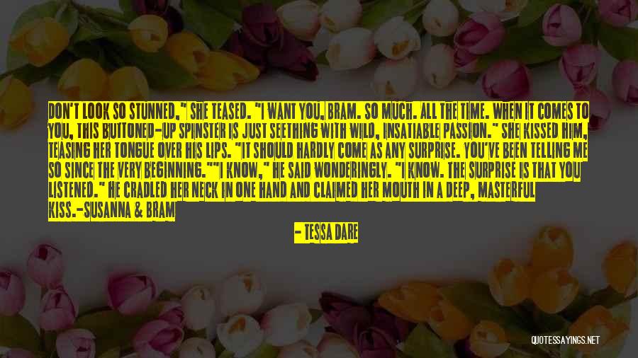 Should've Listened Quotes By Tessa Dare Should've Listened Quotes By Tessa Dare