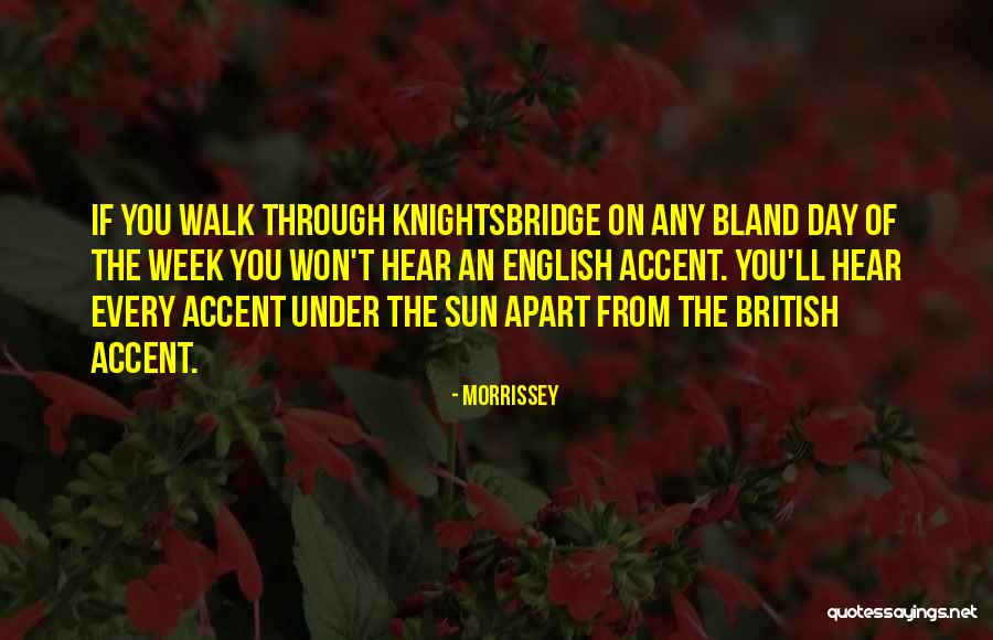 Shounak Sawant Quotes By Morrissey Shounak Sawant Quotes By Morrissey