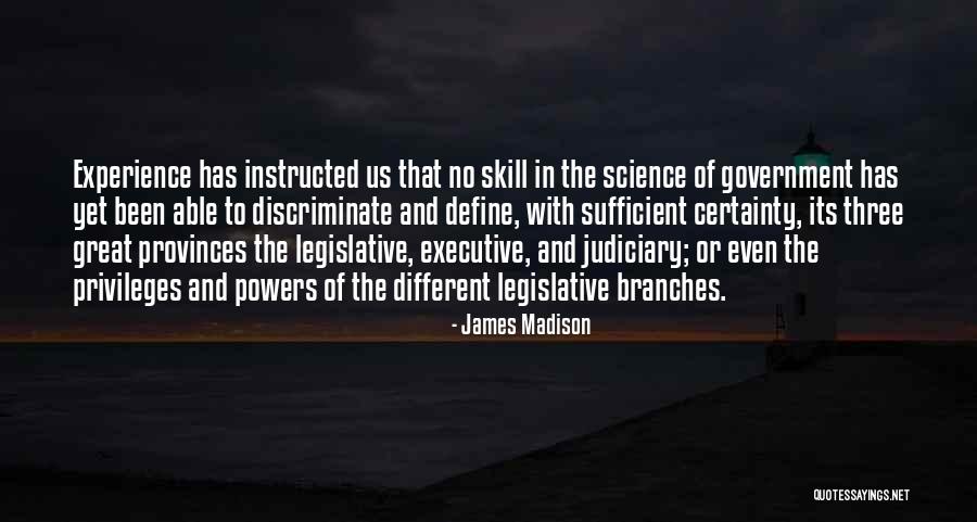 Shourds Equipment Quotes By James Madison