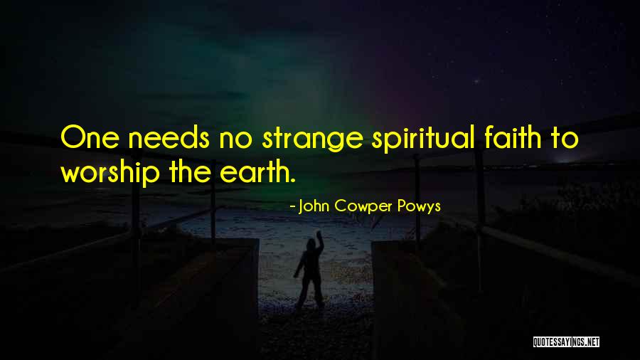 Shourds Equipment Quotes By John Cowper Powys