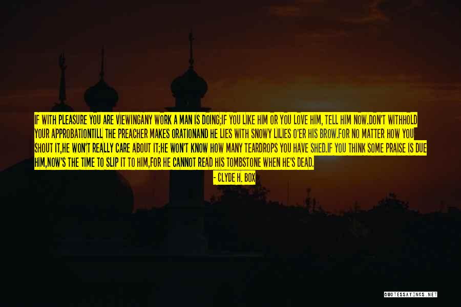 Shout And About Quotes By Clyde H. Box Shout And About Quotes By Clyde H. Box