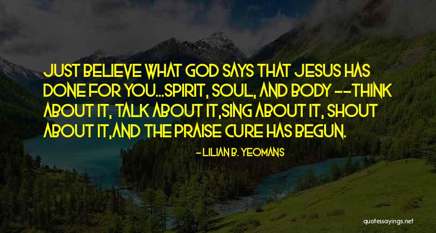 Shout And About Quotes By Lilian B. Yeomans Shout And About Quotes By Lilian B. Yeomans