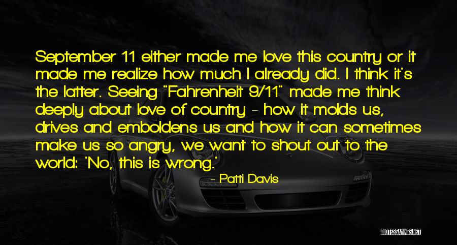 Shout Love Quotes By Patti Davis Shout Love Quotes By Patti Davis