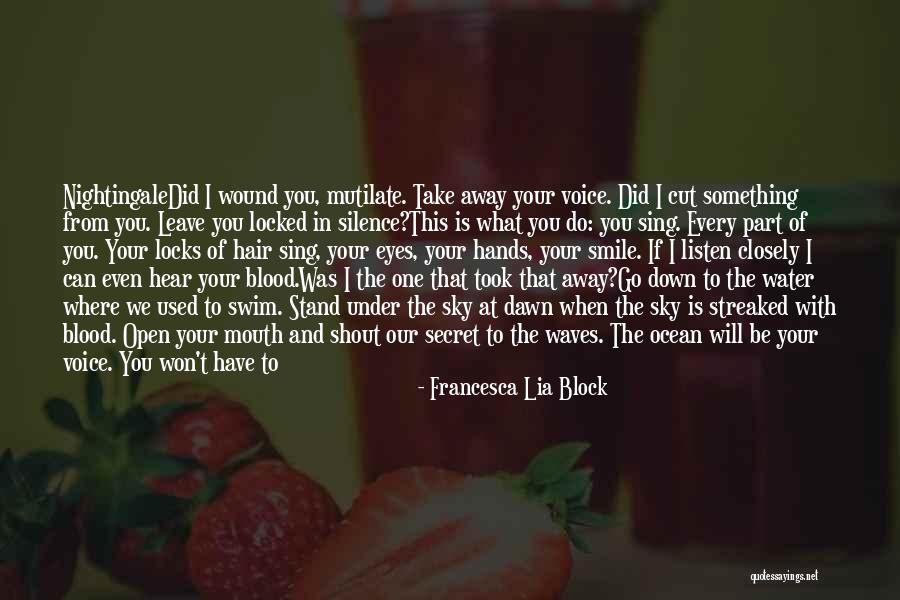 Shout Out Love Quotes By Francesca Lia Block