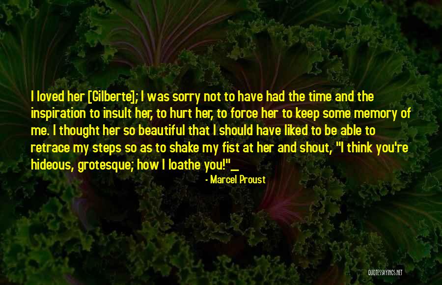 Shout Out Love Quotes By Marcel Proust