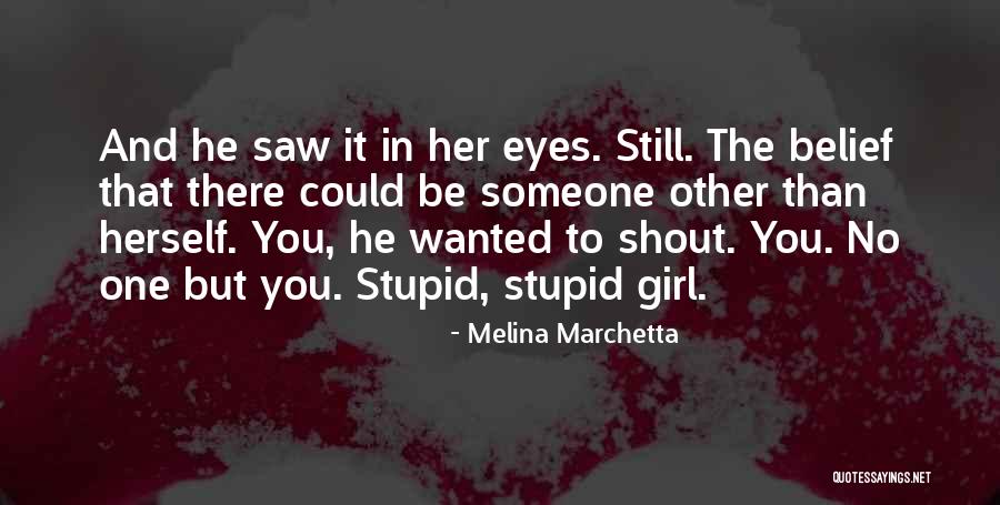 Shout Out Love Quotes By Melina Marchetta