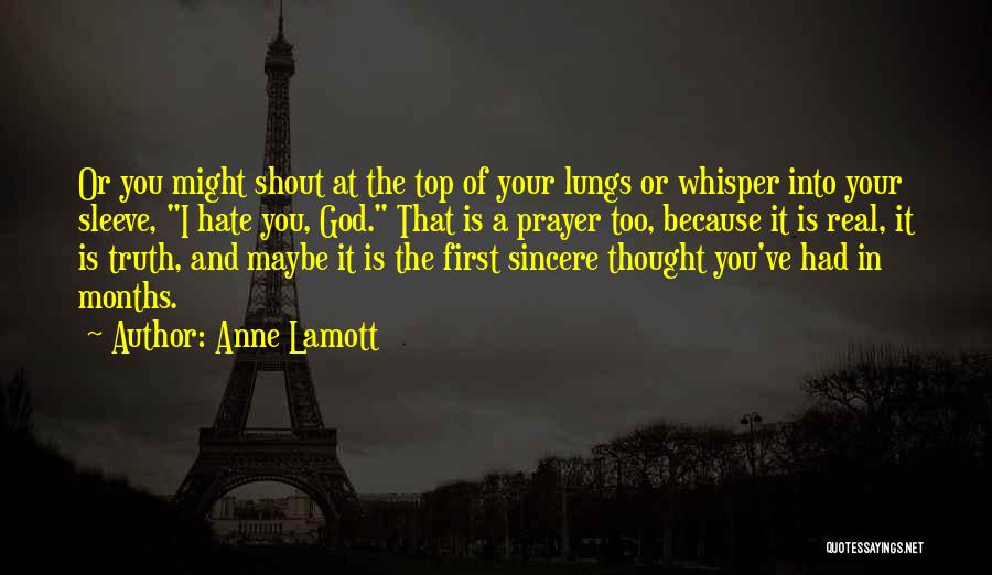 Shout Out To God Quotes By Anne Lamott