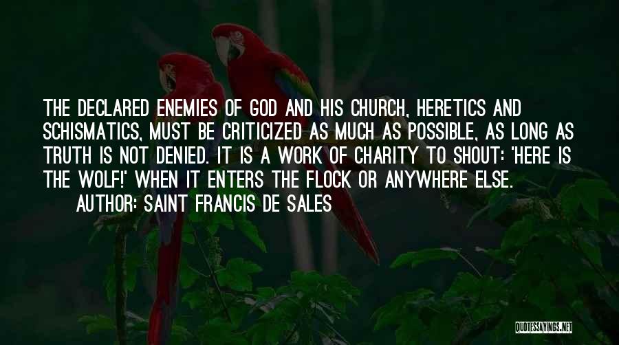 Shout Out To God Quotes By Saint Francis De Sales