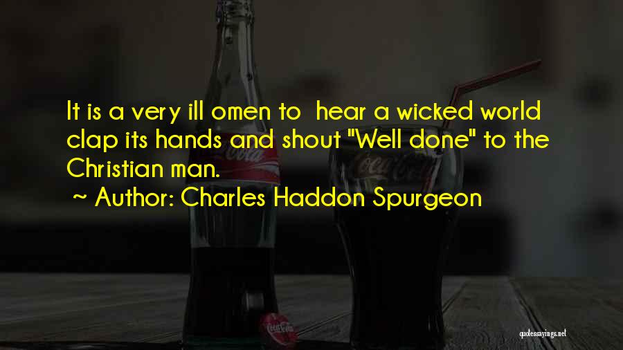 Shout Quotes By Charles Haddon Spurgeon