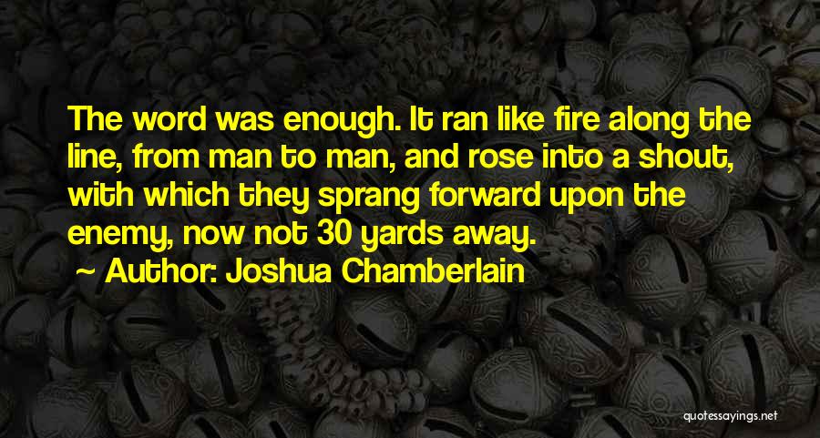 Shout Quotes By Joshua Chamberlain