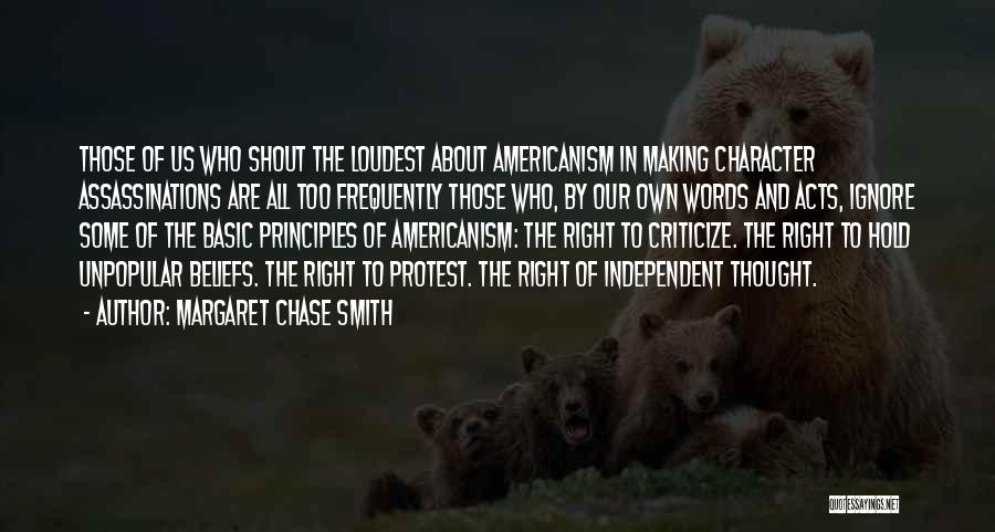 Shout The Loudest Quotes By Margaret Chase Smith Shout The Loudest Quotes By Margaret Chase Smith