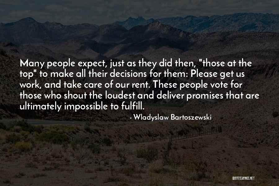 Shout The Loudest Quotes By Wladyslaw Bartoszewski