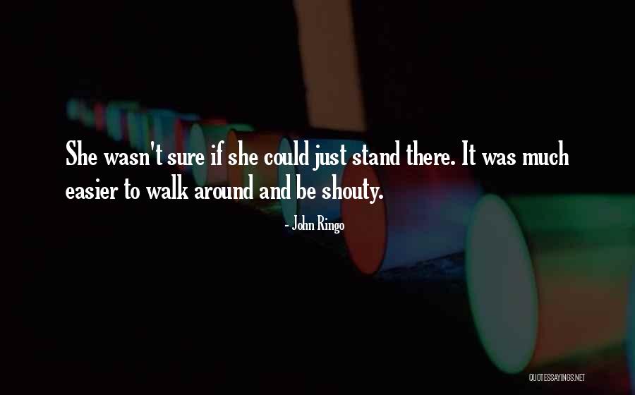 Shouty Quotes By John Ringo Shouty Quotes By John Ringo