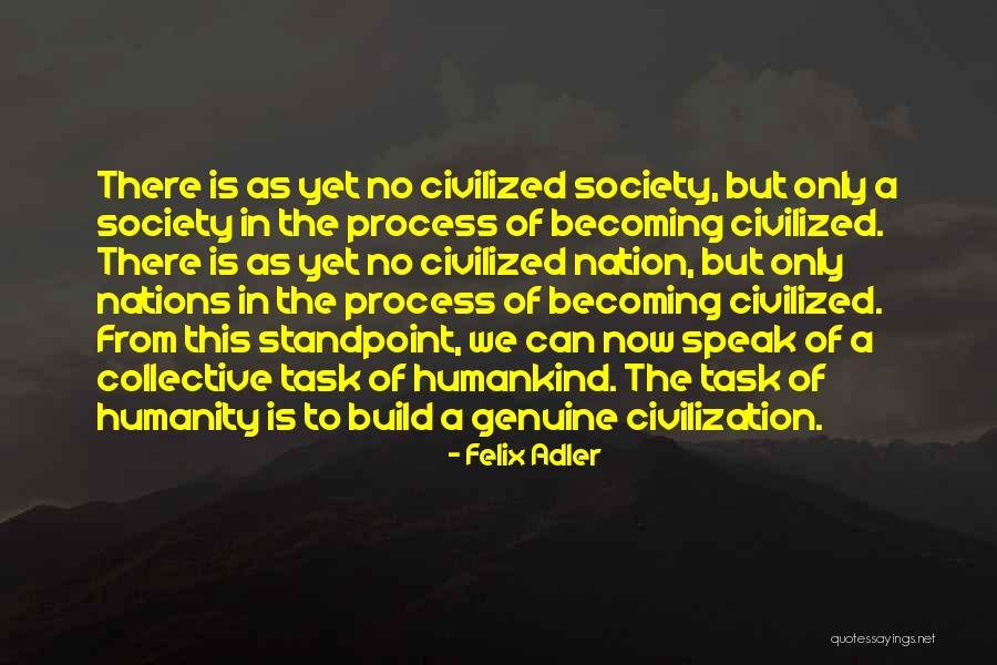 Shouvik Das Quotes By Felix Adler Shouvik Das Quotes By Felix Adler