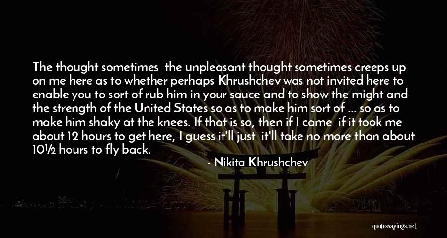 Shouvik Majumdar Quotes By Nikita Khrushchev Shouvik Majumdar Quotes By Nikita Khrushchev