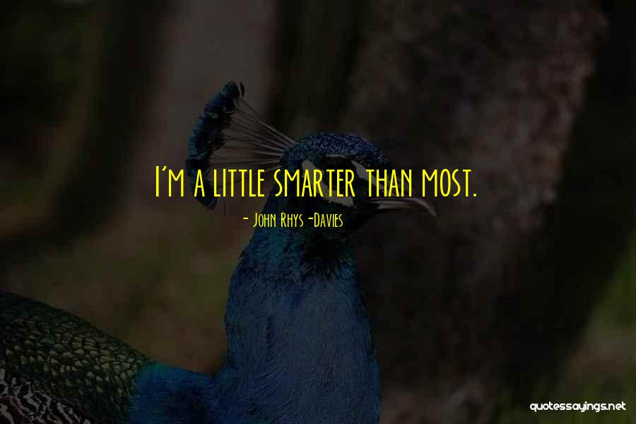 Shouwang Quotes By John Rhys-Davies Shouwang Quotes By John Rhys-Davies