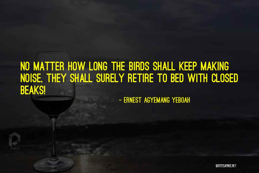 Shoval 2011 Quotes By Ernest Agyemang Yeboah Shoval 2011 Quotes By Ernest Agyemang Yeboah