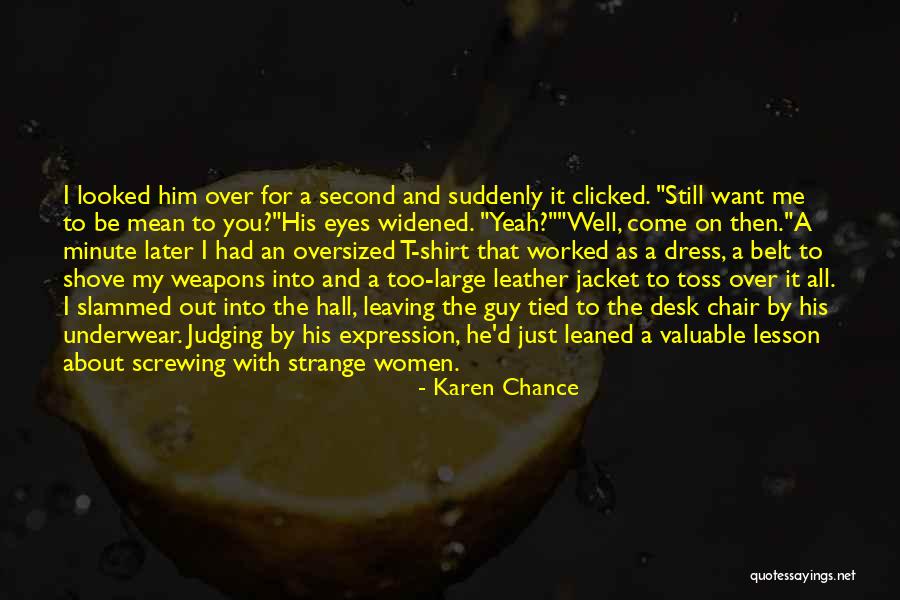 Shove It Quotes By Karen Chance Shove It Quotes By Karen Chance
