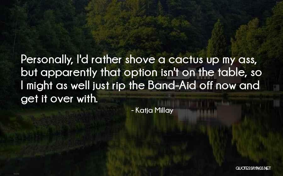 Shove It Quotes By Katja Millay Shove It Quotes By Katja Millay