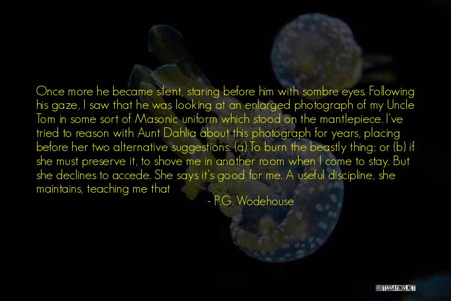 Shove It Quotes By P.G. Wodehouse Shove It Quotes By P.G. Wodehouse