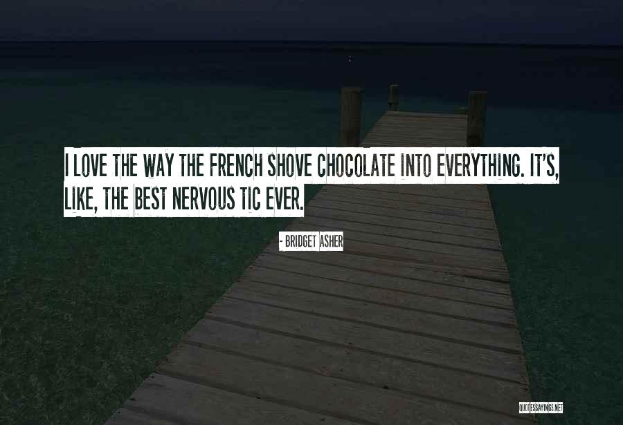 Shove Quotes By Bridget Asher Shove Quotes By Bridget Asher