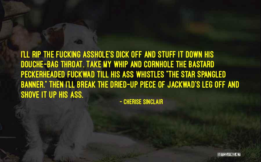 Shove Quotes By Cherise Sinclair Shove Quotes By Cherise Sinclair