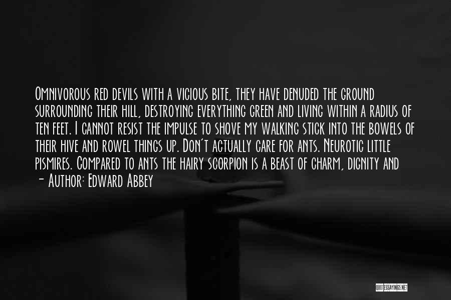 Shove Quotes By Edward Abbey