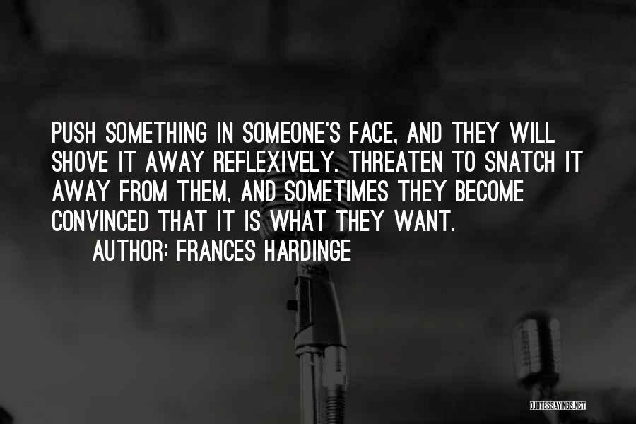 Shove Quotes By Frances Hardinge