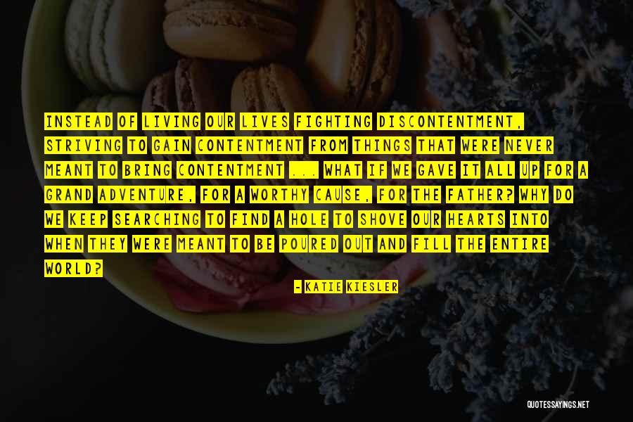 Shove Quotes By Katie Kiesler Shove Quotes By Katie Kiesler