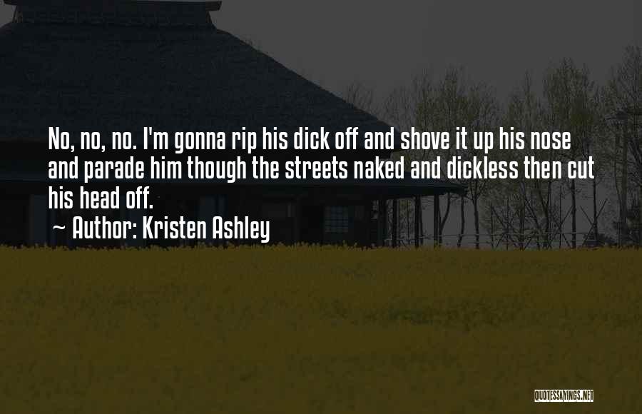 Shove Quotes By Kristen Ashley
