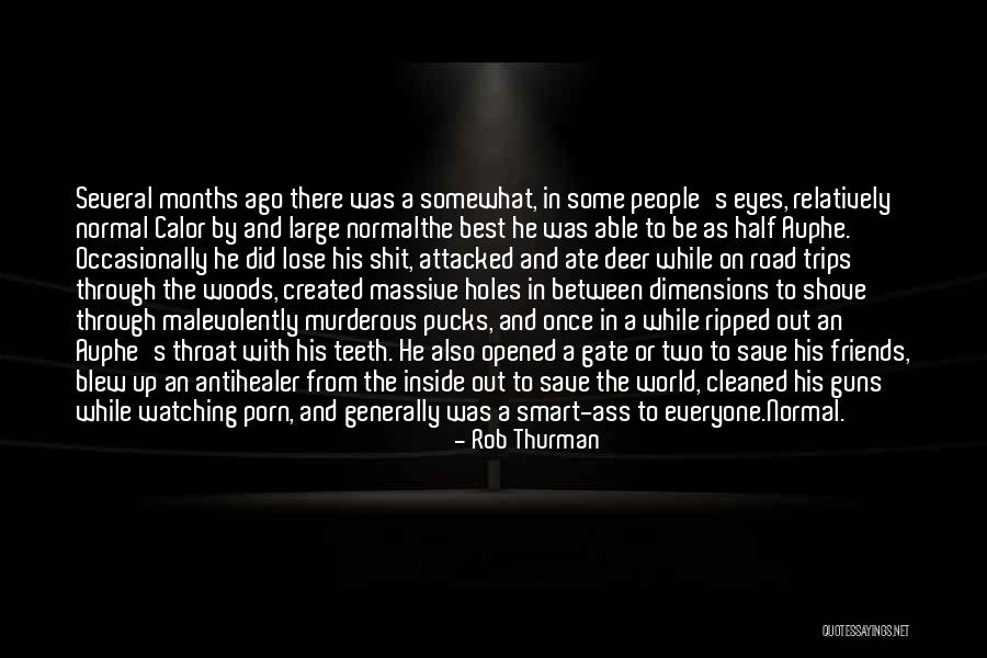 Shove Quotes By Rob Thurman Shove Quotes By Rob Thurman